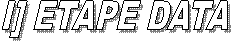 I] ETAPE DATA